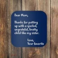 Funny Gift For Mothers Dear Mom (Sister) Coaster thumb 0