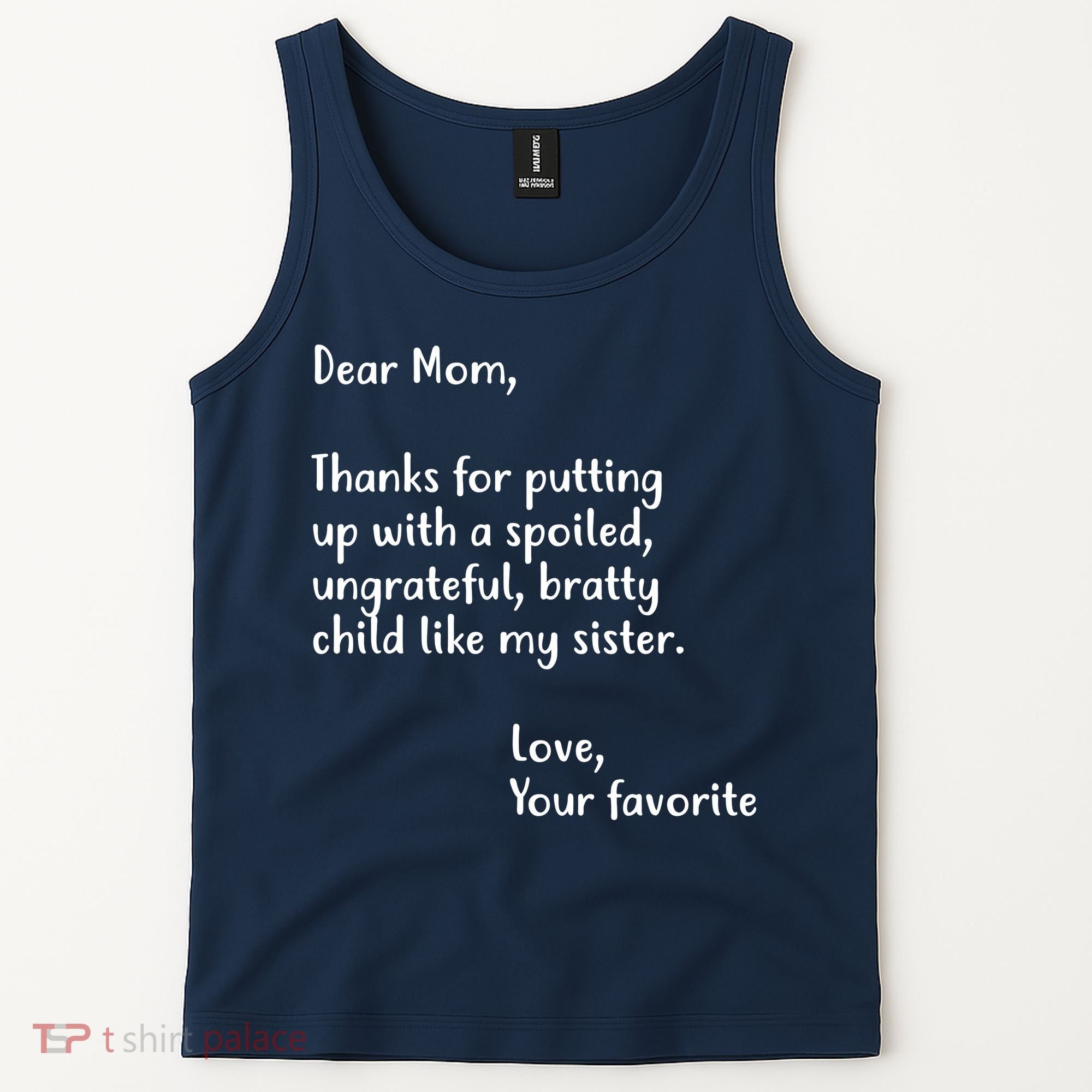 Funny Gift For Mothers Dear Mom (Sister) Tank Top