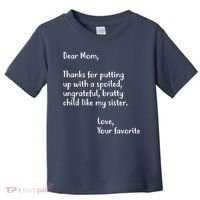Funny Gift For Mothers Dear Mom (Sister) Toddler T-Shirt thumb 0