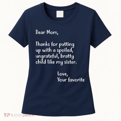Funny Gift For Mothers Dear Mom (Sister) Women's T-Shirt