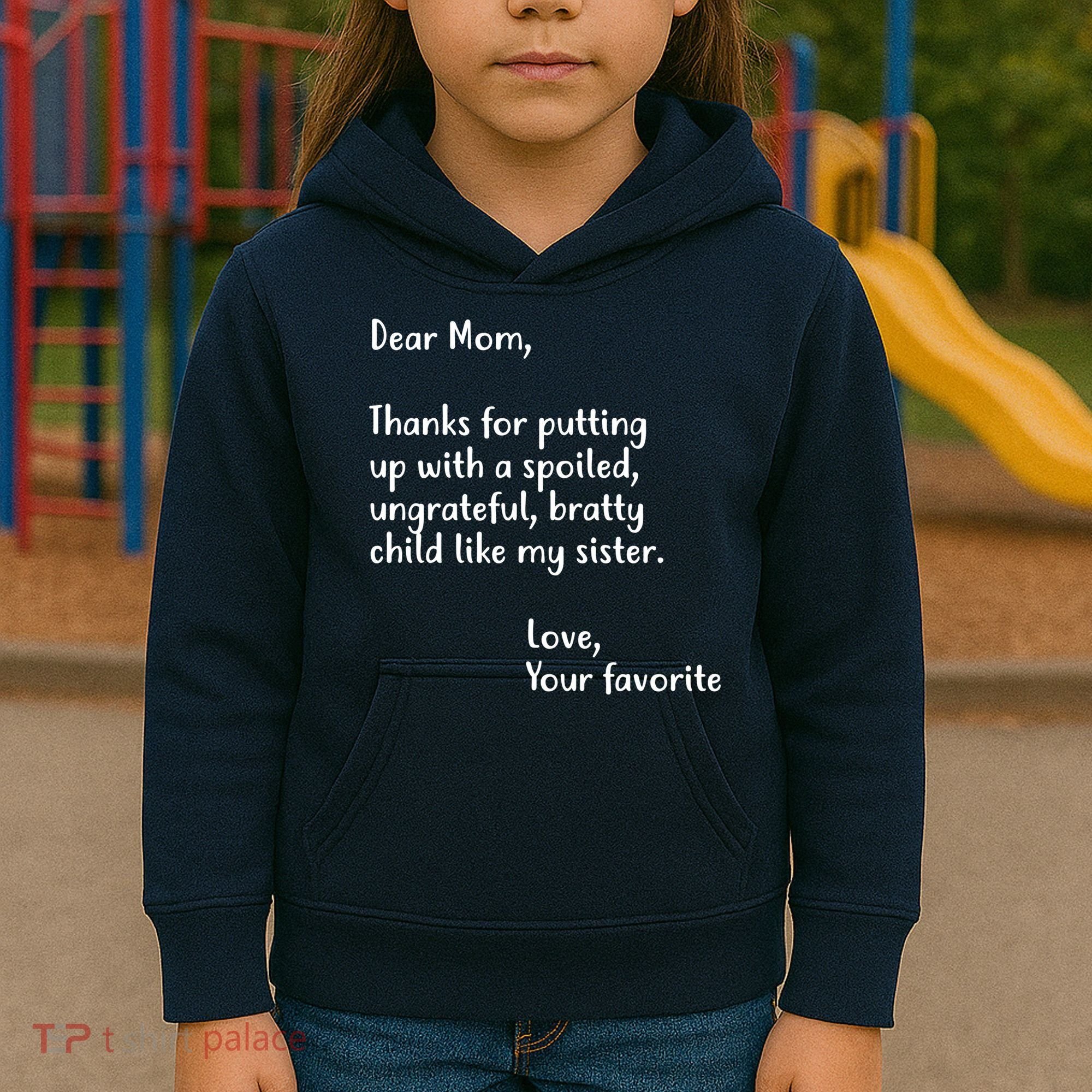 Funny Gift For Mothers Dear Mom (Sister) Kids Hoodie