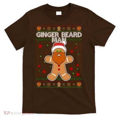 Funny Ginger Beard Man Ugly Christmas Sweater T-Shirt