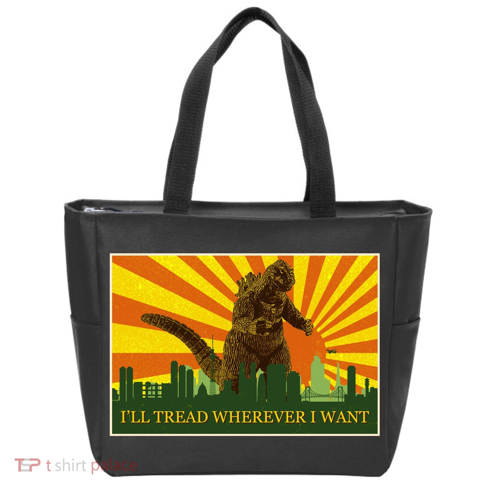Funny Godzilla I'll Tread Wherever I Want Meme Tote Bag