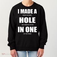 Funny Golf Hole In One Women's Sweatshirt thumb 0