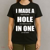 Funny Golf Hole In One T-Shirt thumb 4