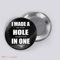Funny Golf Hole In One Button thumb 0