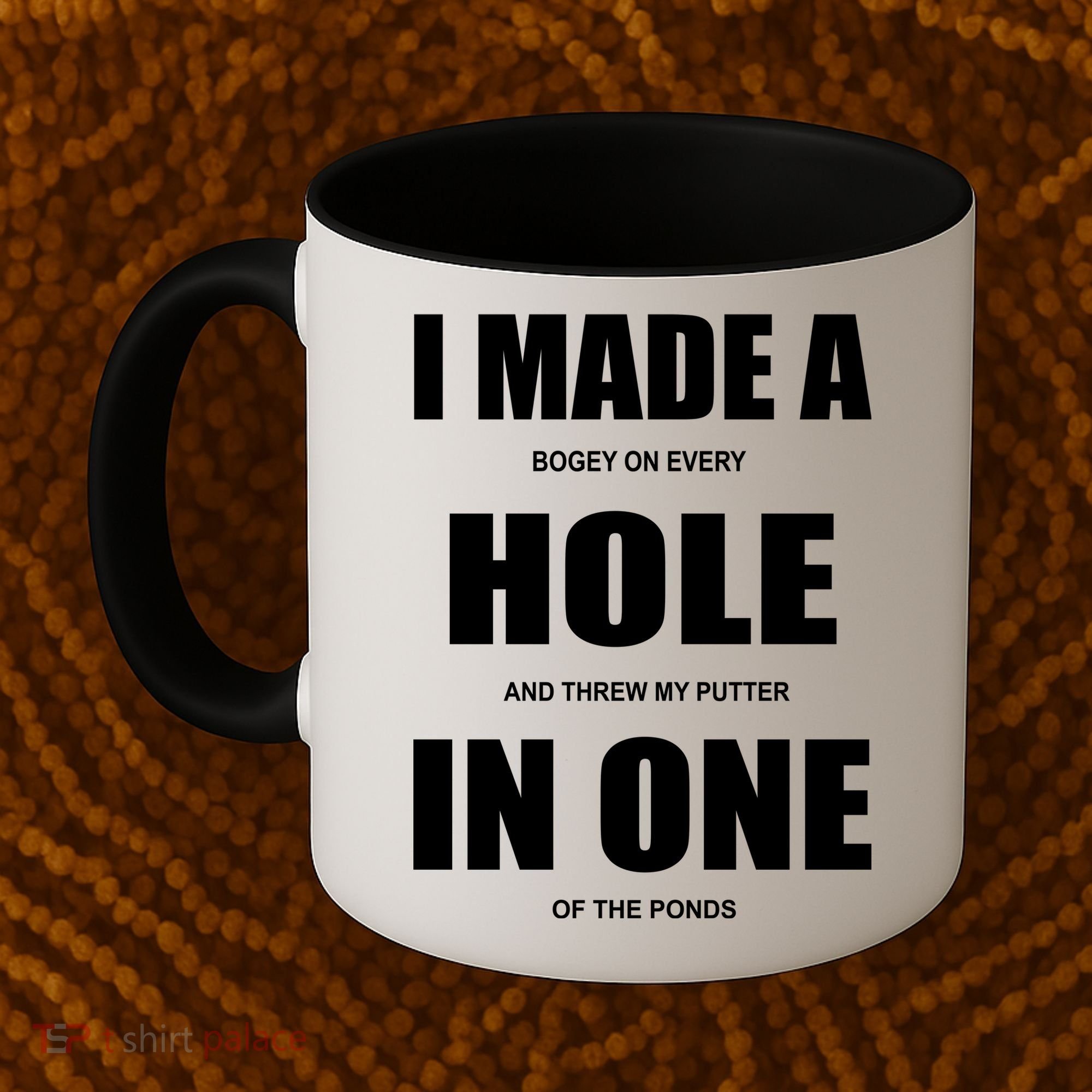 Funny Golf Hole In One Coffee Mug