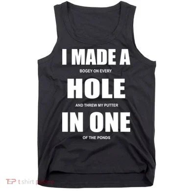 Funny Golf Hole In One Tank Top
