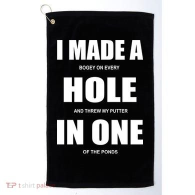Funny Golf Hole In One Golf Towel
