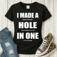Funny Golf Hole In One Women's T-Shirt thumb 3