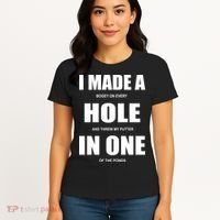 Funny Golf Hole In One Women's T-Shirt thumb 4