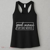 Funny Good Moms Say Bad Words Women's Tank Top thumb 3