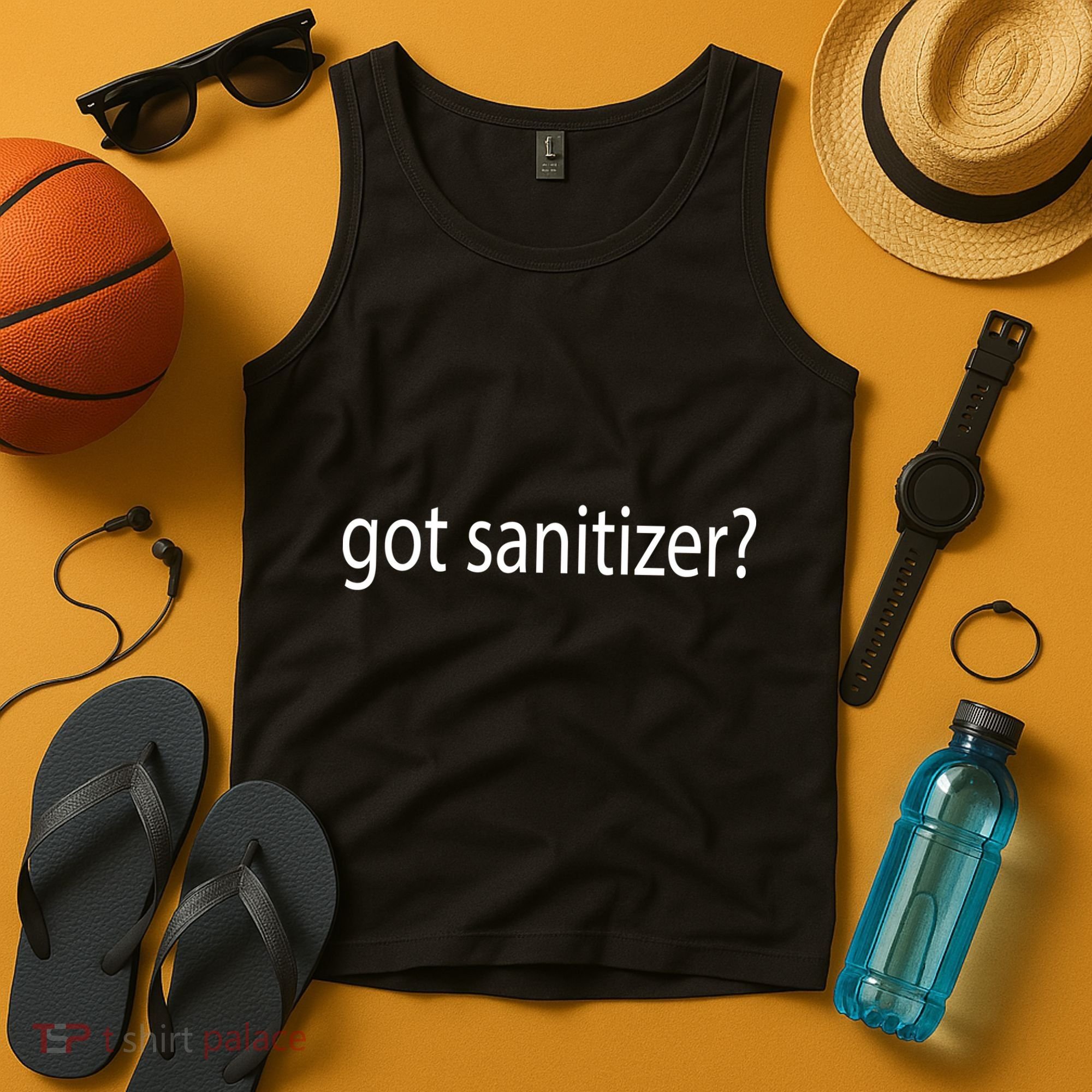 Funny Got Sanitizer? Tank Top