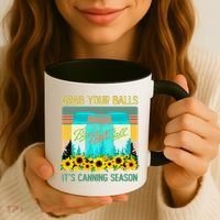 Funny Grab Your Balls It's Canning Season Coffee Mug thumb 3