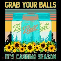 Funny Grab Your Balls It's Canning Season Coffee Mug thumb 5