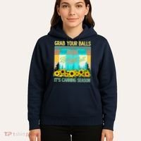 Funny Grab Your Balls It's Canning Season Hoodie thumb 5