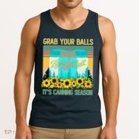 Funny Grab Your Balls It's Canning Season Tank Top thumb 3