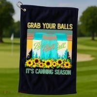 Funny Grab Your Balls It's Canning Season Golf Towel thumb 1