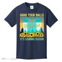 Funny Grab Your Balls It's Canning Season Kids T-Shirt thumb 0