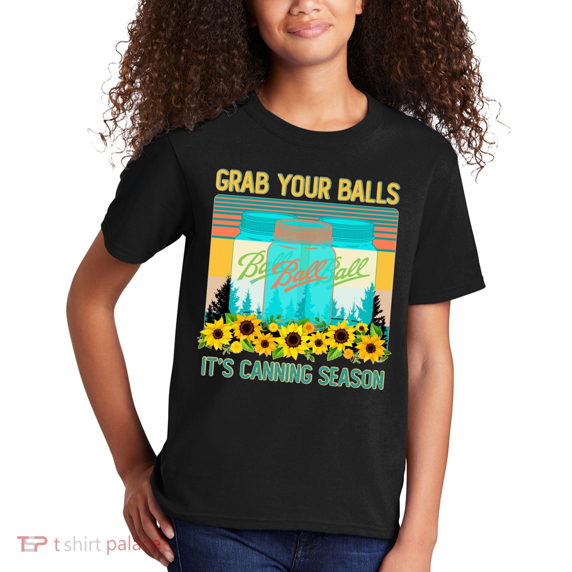 Funny Grab Your Balls It's Canning Season Kids T-Shirt
