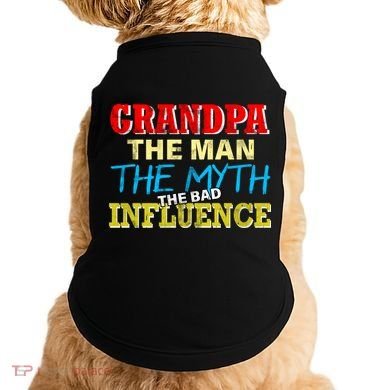 Funny Grandpa Man Myth The Bad Influence Doggie Tank