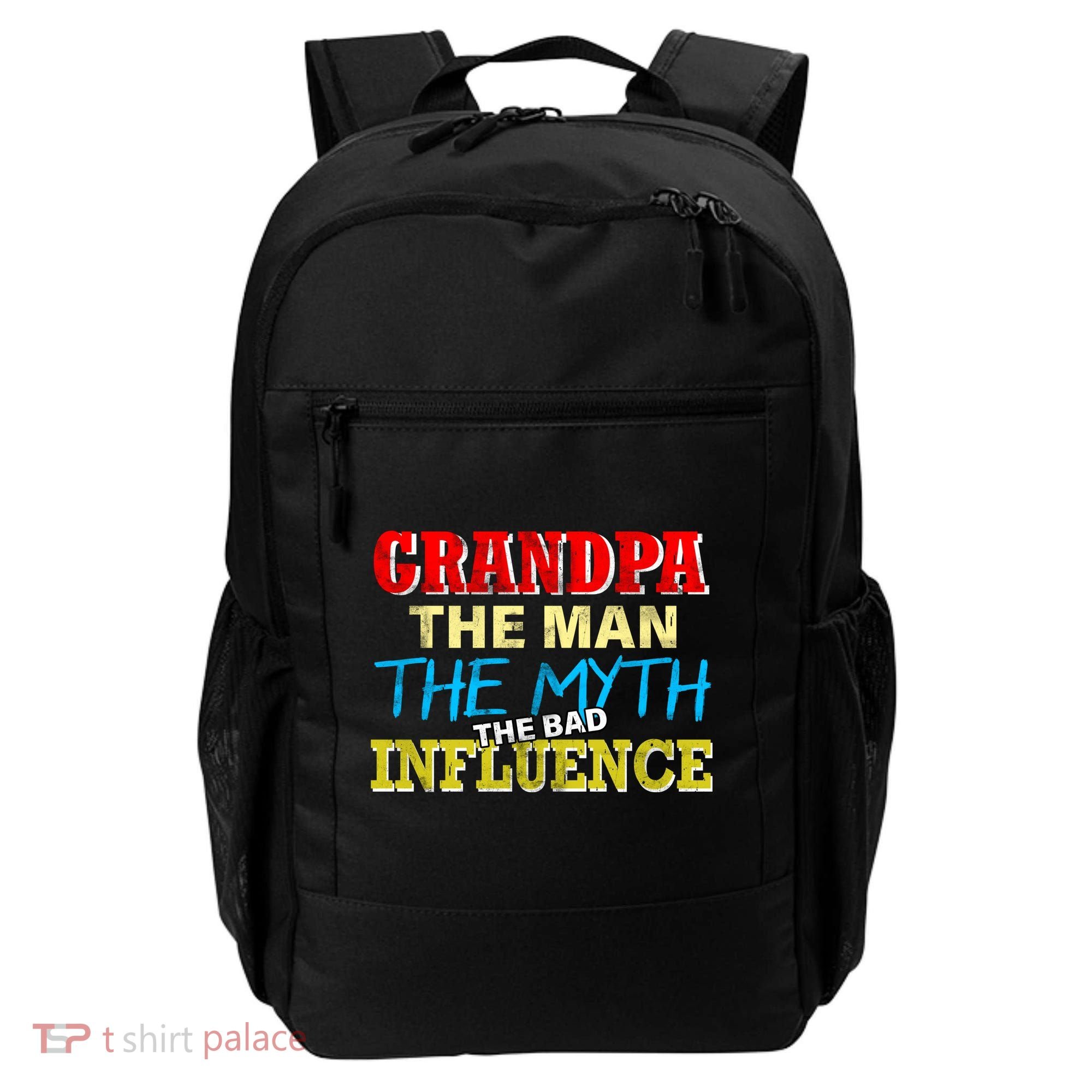 Funny Grandpa Man Myth The Bad Influence Backpack