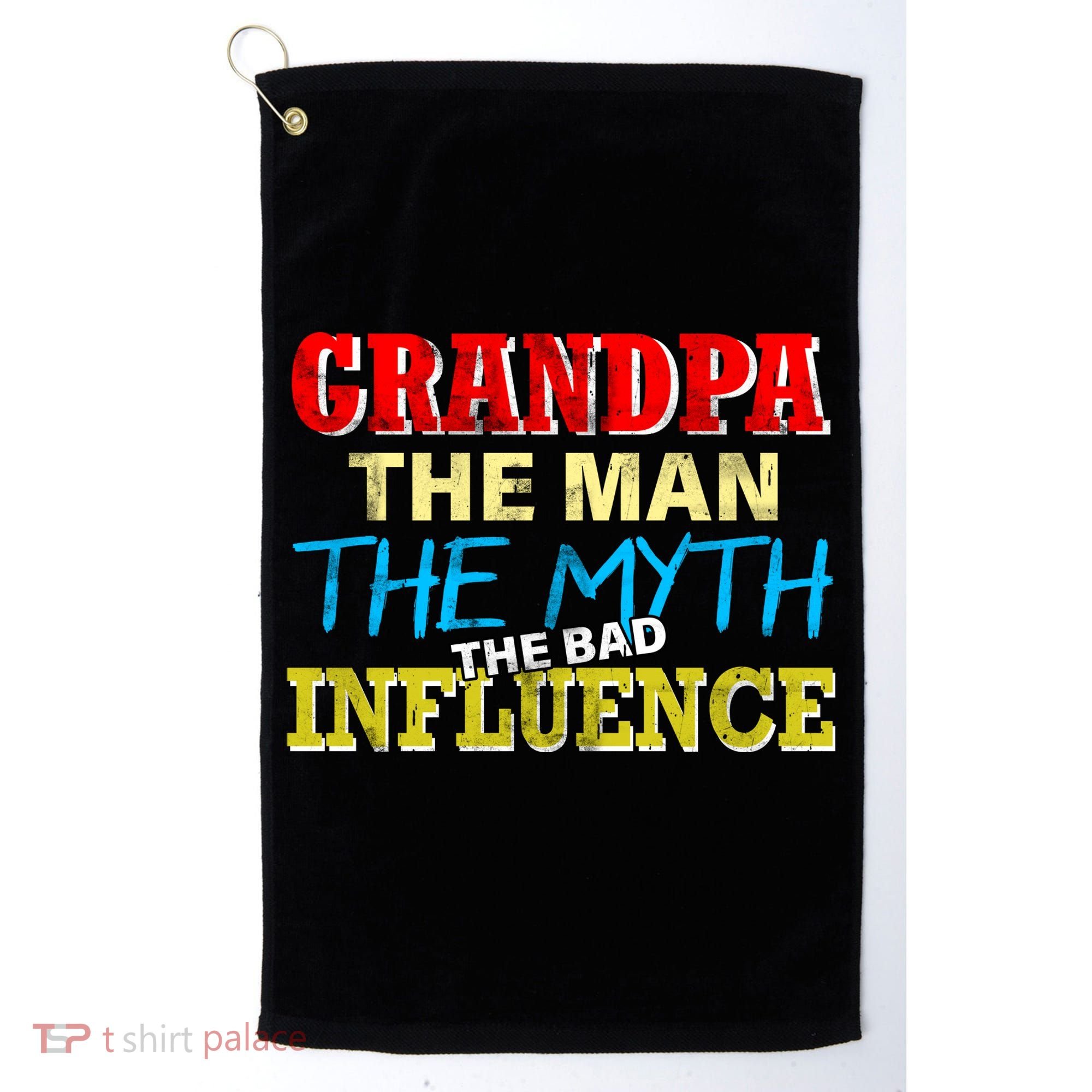 Funny Grandpa Man Myth The Bad Influence Golf Towel