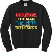 Funny Grandpa Man Myth The Bad Influence Kids Sweatshirt thumb 0