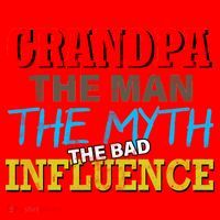 Funny Grandpa Man Myth The Bad Influence Santa Hat thumb 1
