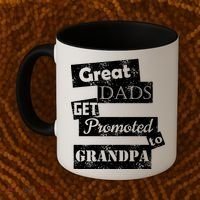 Funny Great Dads Get Promoted To Grandpa Coffee Mug thumb 2