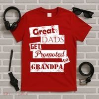 Funny Great Dads Get Promoted To Grandpa T-Shirt thumb 5