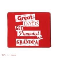 Funny Great Dads Get Promoted To Grandpa Mousepad thumb 0