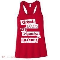 Funny Great Dads Get Promoted To Grandpa Women's Tank Top thumb 0