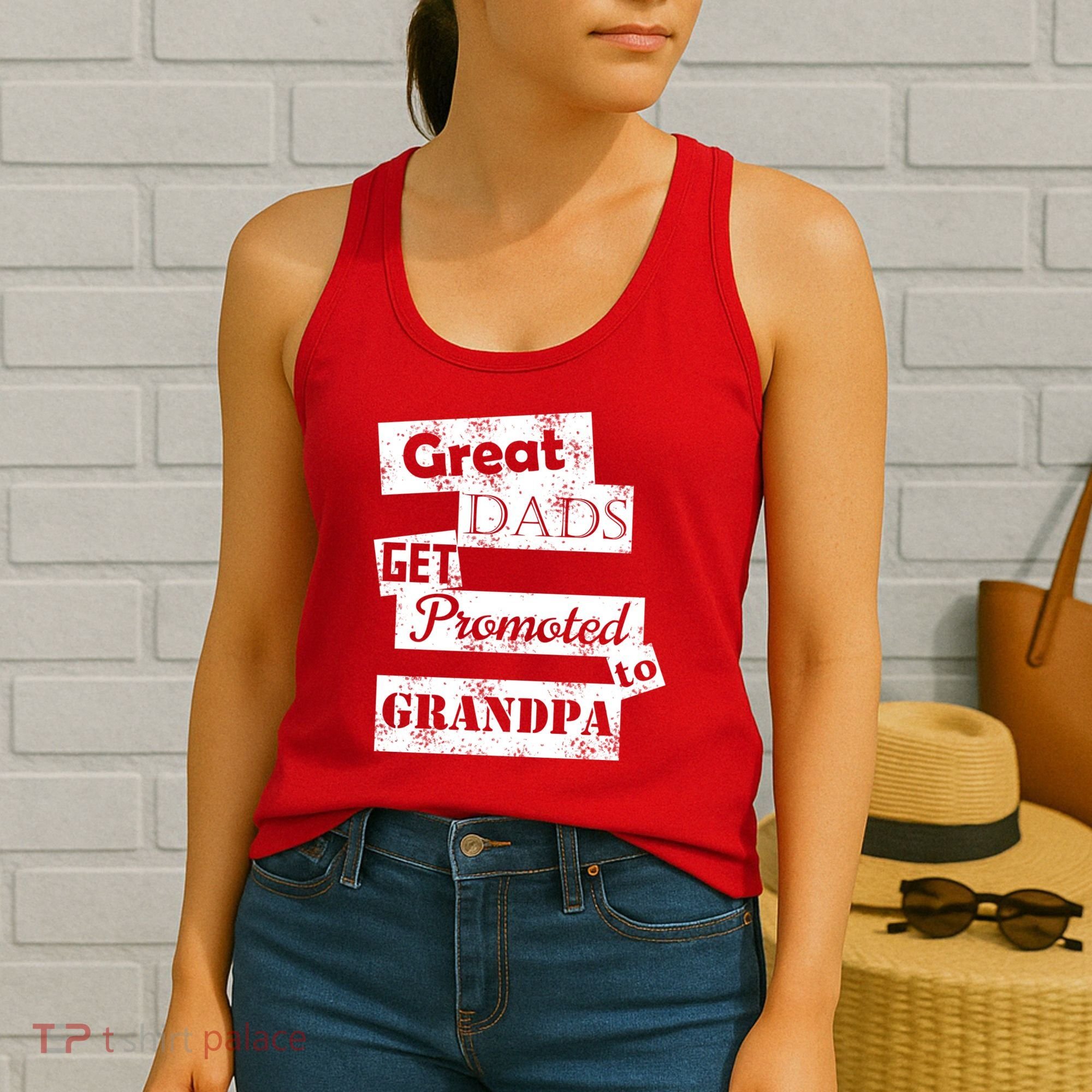 Funny Great Dads Get Promoted To Grandpa Women's Tank Top