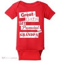 Funny Great Dads Get Promoted To Grandpa Baby Bodysuit thumb 0
