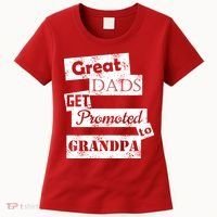 Funny Great Dads Get Promoted To Grandpa Women's T-Shirt thumb 0