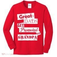 Funny Great Dads Get Promoted To Grandpa Kids Long Sleeve Shirt thumb 0