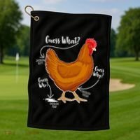 Funny Guess What Chicken Butt ggg Golf Towel thumb 1