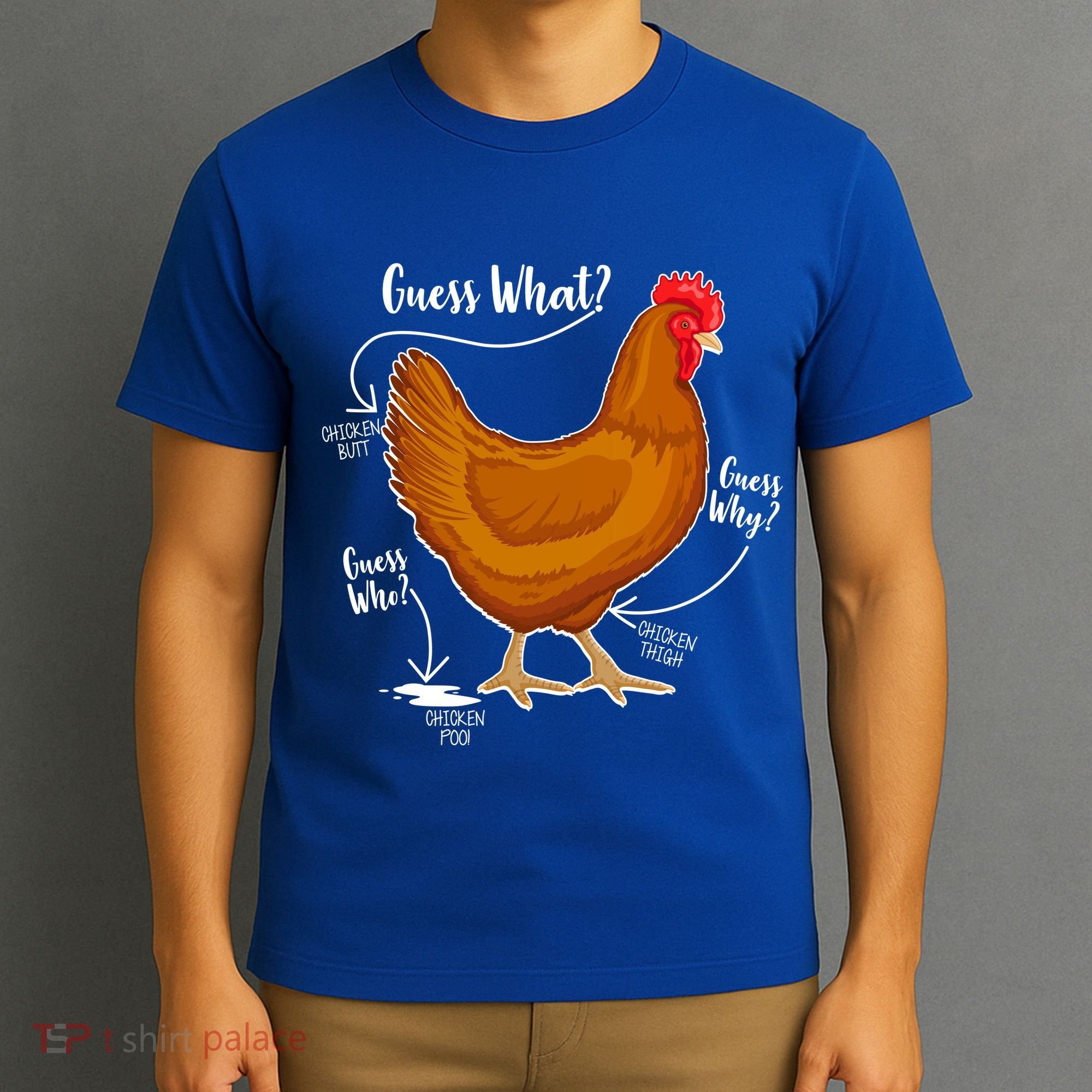 Funny Guess What Chicken Butt ggg T-Shirt
