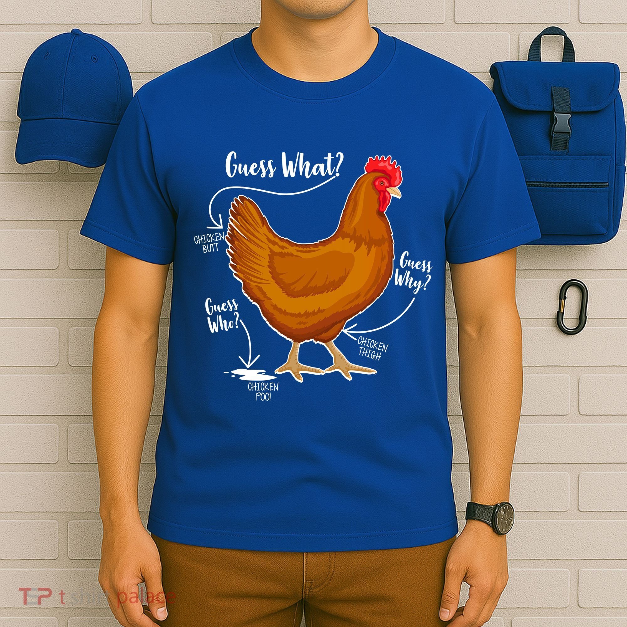 Funny Guess What Chicken Butt ggg T-Shirt