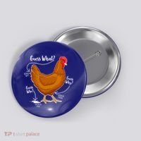 Funny Guess What Chicken Butt ggg Button thumb 0