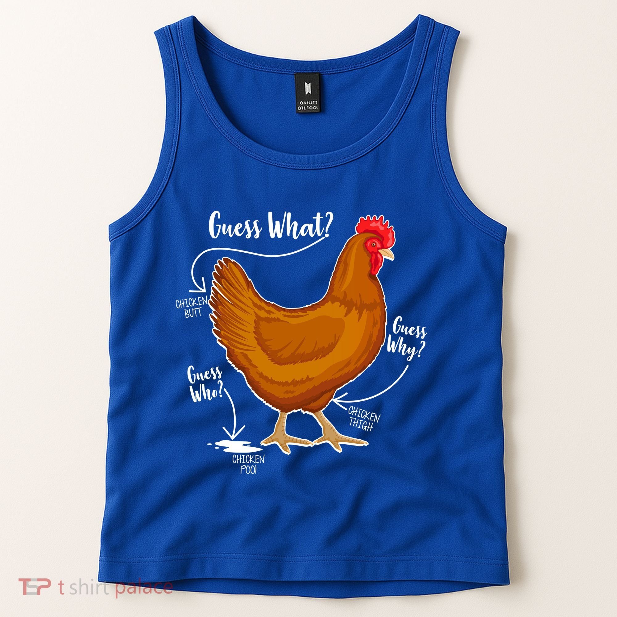 Funny Guess What Chicken Butt ggg Tank Top