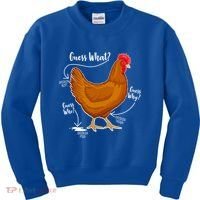 Funny Guess What Chicken Butt ggg Kids Sweatshirt thumb 0