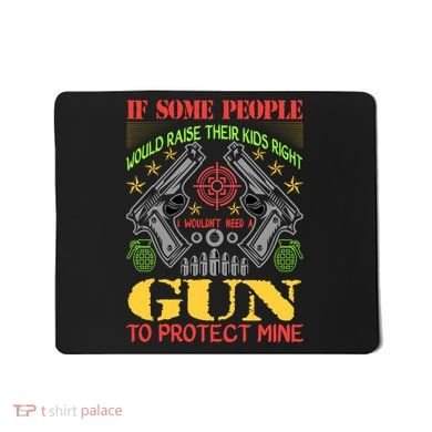 Funny Gun 2nd Amendment Protect Me Mousepad