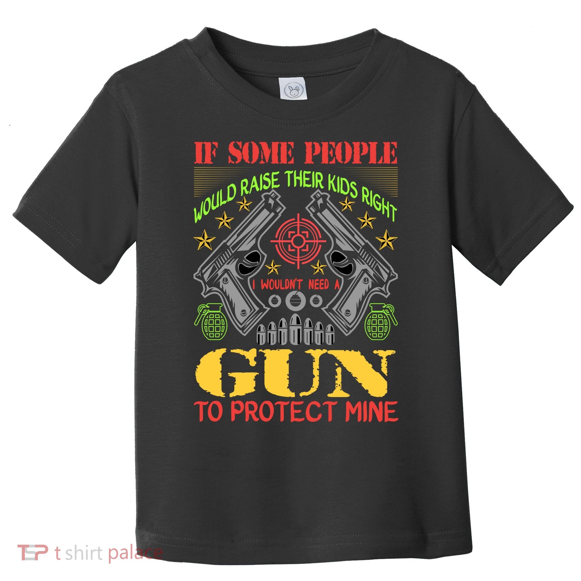 Funny Gun 2nd Amendment Protect Me Toddler T-Shirt