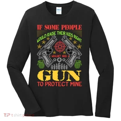 Funny Gun 2nd Amendment Protect Me Women's Long Sleeve Shirt