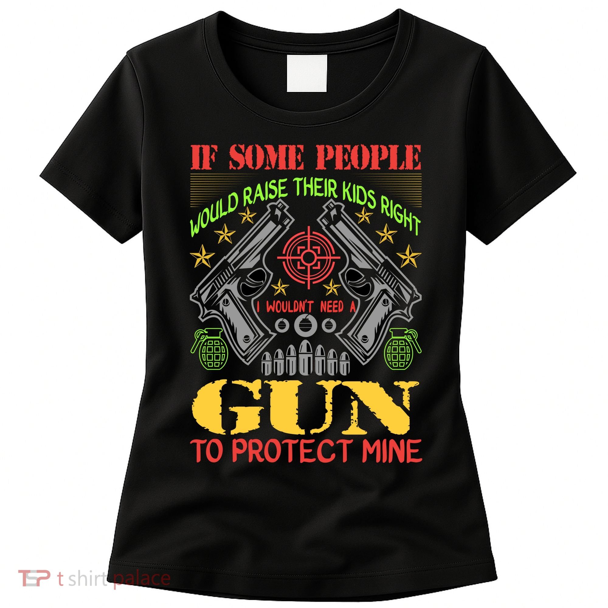 Funny Gun 2nd Amendment Protect Me Women's T-Shirt