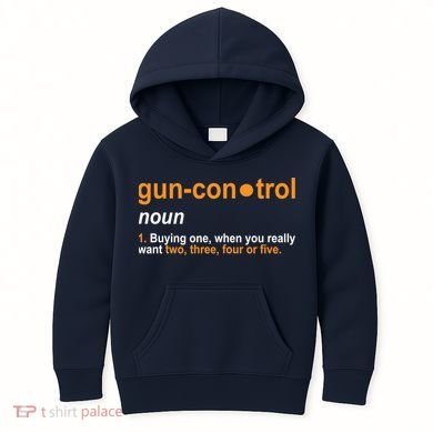 Funny Gun Control Definition Kids Hoodie
