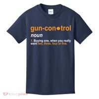Funny Gun Control Definition Kids T-Shirt thumb 0