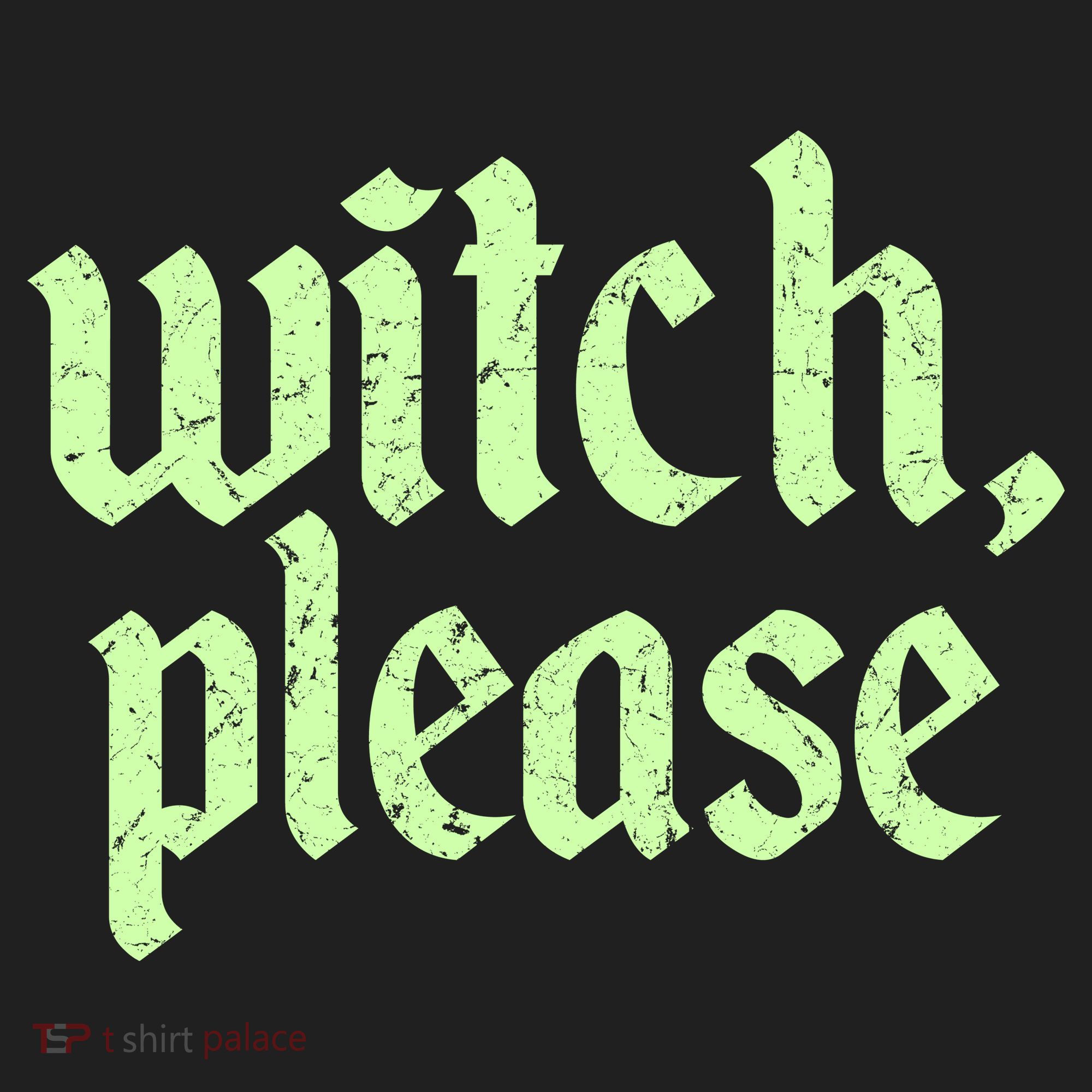 Funny Halloween Distressed Witch Please  Hat